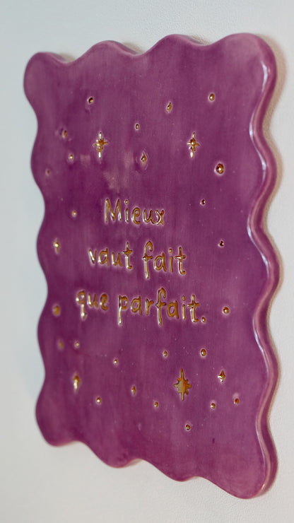 Carte murale &quot;Mieux vaut fait que parfait&quot; - Prune