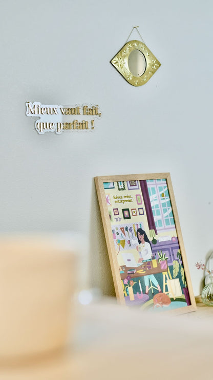 Enseigne &quot;Mieux vaut fait que parfait&quot;