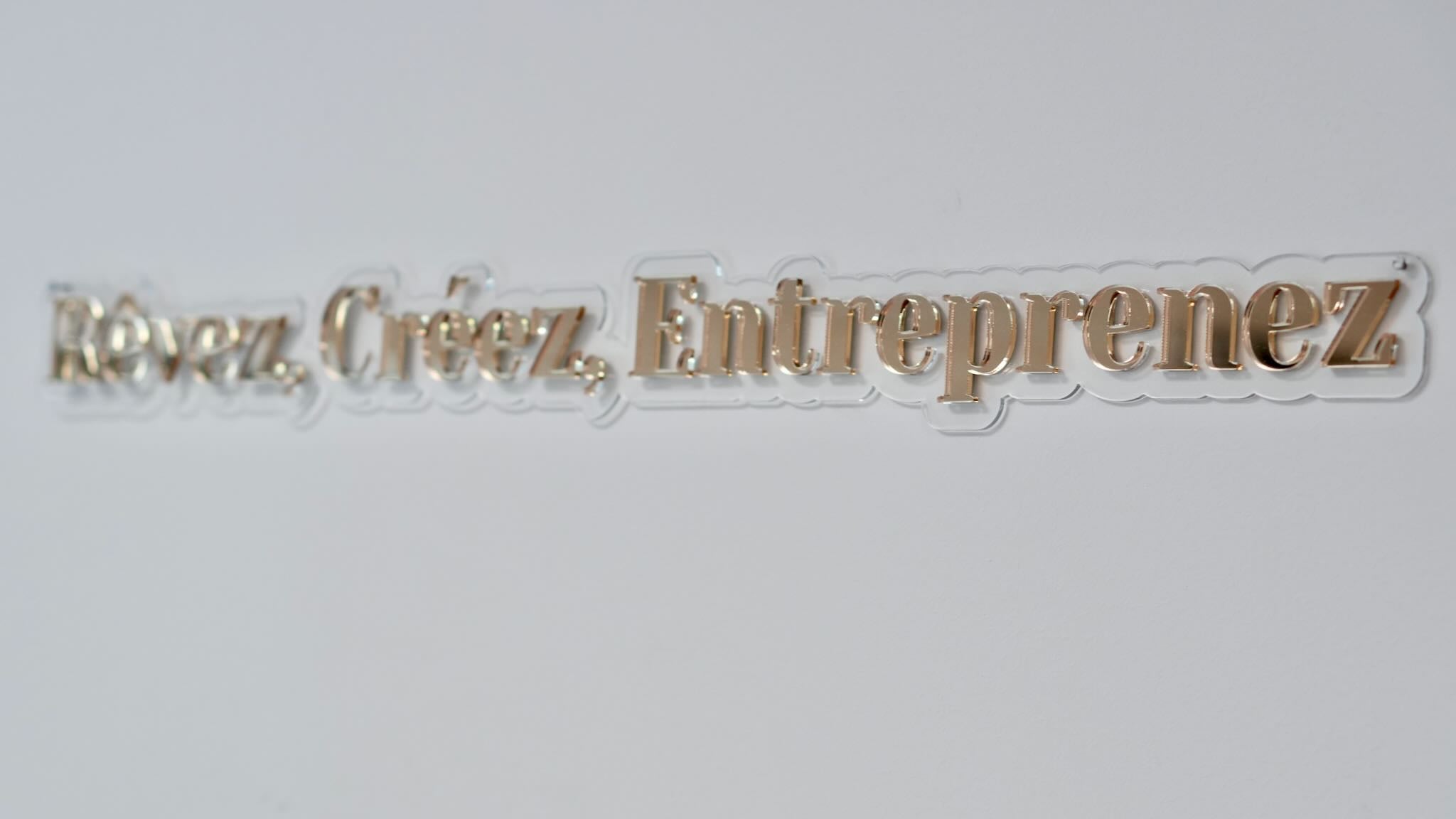 Enseigne &quot;Rêvez, Créez, Entreprenez&quot;