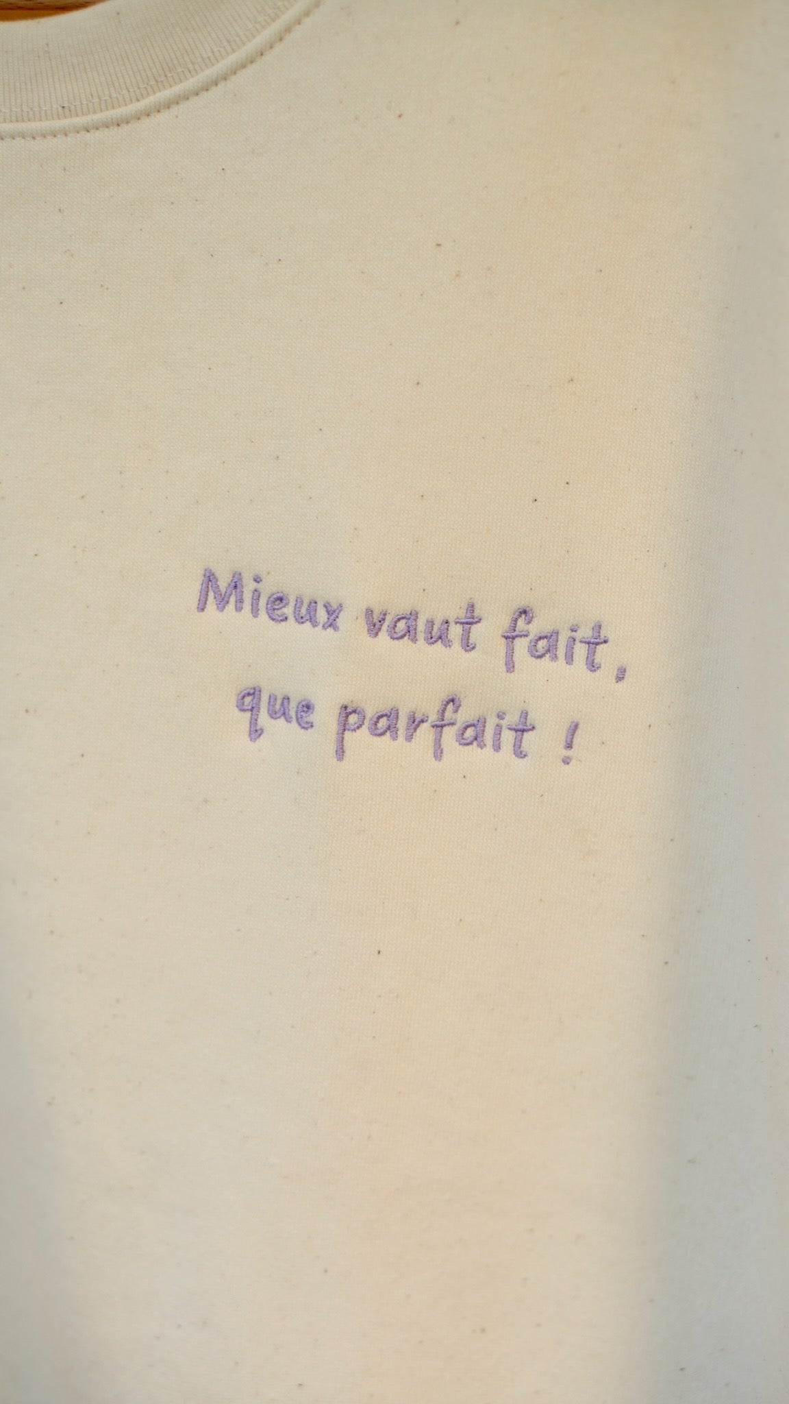 Sweat brodé femme &quot;Mieux vaut fait que parfait&quot; - Mauve