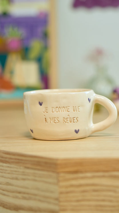 Tasse en céramique &quot;Je donne vie à mes rêves&quot; - violet
